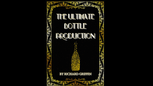 The Ultimate Bottle Production (Large) by Richard Griffin